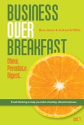 Cover: Business Over Breakfast Vol. 1 - Andrew Griffiths Enterprise Trust