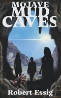 Cover: Mojave Mud Caves - Encyclopocalypse Publications