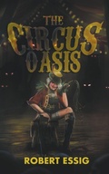 Cover: The Circus Oasis - Encyclopocalypse Publications