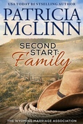 Cover: Second Start: Family (Wyoming Marriage Association, Book 2) - Craig Place Books