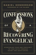 Cover: Confessions of a Recovering Evangelical - Quoir
