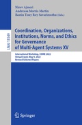 Cover: Coordination, Organizations, Institutions, Norms, and Ethics for Governance of Multi-Agent Systems XV - Springer