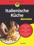 Cover: Italienische K&uuml;che f&uuml;r Dummies - Wiley-VCH