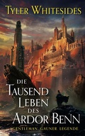 Cover: Die Tausend Leben des Ardor Benn - Die Abenteuer des Meisters von List und T&uuml;cke 1 - PANINI