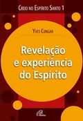 Cover: Revela&ccedil;&atilde;o e experi&ecirc;ncia do Esp&iacute;rito - Paulinas
