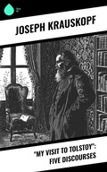 Cover: "My Visit to Tolstoy": Five Discourses - Sharp Ink