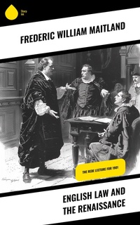 Enlarge image Cover: English Law and the Renaissance - Sharp Ink
