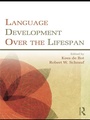 Cover: Language Development Over the Lifespan - Routledge