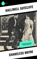 Cover: Shameless Wayne - Sharp Ink