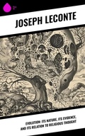 Cover: Evolution: Its nature, its evidence, and its relation to religious thought - Sharp Ink