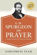 Cover: C. H. Spurgeon on Prayer - Godlipress