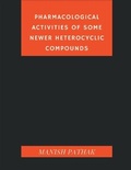 Cover: Pharmacological Activities of Some Newer Heterocyclic Compounds - Writat
