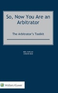 Cover: So, Now You Are an Arbitrator - Kluwer Law International