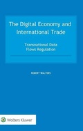 Cover: The Digital Economy and International Trade - Kluwer Law International