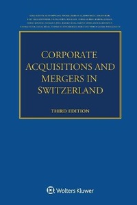 Abbildung von: Corporate Acquisitions and Mergers in Switzerland - Kluwer Law International