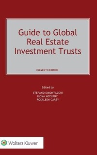 Abbildung von: Guide to Global Real Estate Investment Trusts - Kluwer Law International