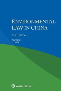 Abbildung von: Environmental law in China - Kluwer Law International