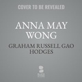 Cover: Anna May Wong - Blackstone Publishing