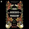 Cover: Our Hideous Progeny - HarperCollins