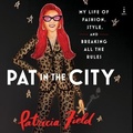 Cover: Pat in the City - HarperCollins