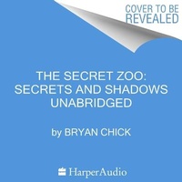 Enlarge image Cover: The Secret Zoo: Secrets and Shadows - HarperCollins