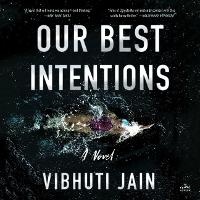 Enlarge image Cover: Our Best Intentions - HarperCollins