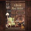 Cover: A Brew Most Bitter - Blackstone Publishing