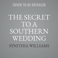 Enlarge image Cover: The Secret to a Southern Wedding - Harlequin Books