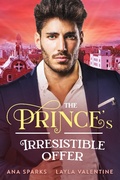 Cover: The Prince's Irresistible Offer (Royal Heat, #3) - Royal Heat