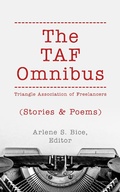 Cover: The TAF Omnibus: Stories & Poems - Triangle Association of Freelancers