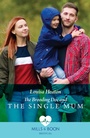Cover: The Brooding Doc And The Single Mum - HarperCollins