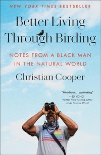 Enlarge image Cover: Better Living Through Birding - Random House