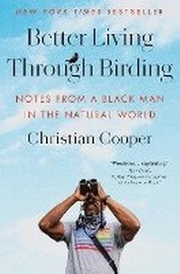 Enlarge image Cover: Better Living Through Birding - Random House Inc