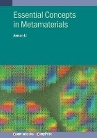 Enlarge image Cover: Essential Concepts in Metamaterials - Institute of Physics Publishing