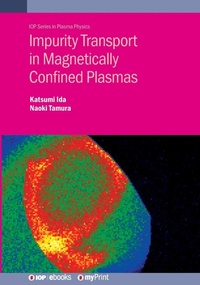 Abbildung von: Impurity Transport in Magnetically Confined Plasmas - Institute of Physics Publishing