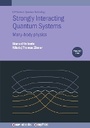 Cover: Strongly Interacting Quantum Systems, Volume 2 - Institute of Physics Publishing