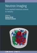 Cover: Neutron Imaging - Institute of Physics Publishing