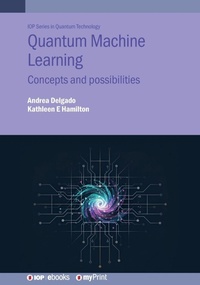 Enlarge image Cover: Quantum Machine Learning: Concepts and Possibilities - Institute of Physics Publishing