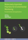 Cover: Molecularly Imprinted Polymers for Environmental Monitoring - Institute of Physics Publishing