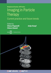 Enlarge image Cover: Imaging in Particle Therapy - Institute of Physics Publishing