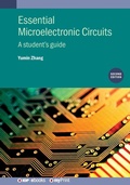 Cover: Essential Microelectronics (Second Edition): A Student's Guide - Institute of Physics Publishing