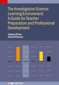 Abbildung von: The Investigative Science Learning Environment: A Guide for Teacher Preparation and Professional Development - Institute of Physics Publishing