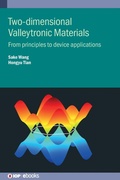 Cover: Two-dimensional Valleytronic Materials - Institute of Physics Publishing