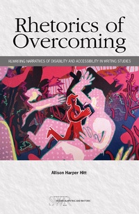 Abbildung von: Rhetorics of Overcoming - National Council of Teachers of English (NCTE)