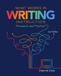 Enlarge image Cover: What Works in Writing Instruction - National Council of Teachers of English (NCTE)