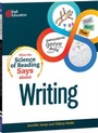 Cover: What the Science of Reading Says about Writing - Shell Educational Publishing