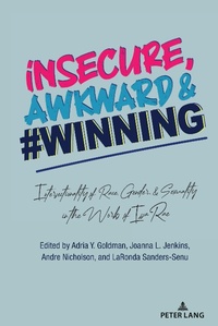 Enlarge image Cover: insecure, Awkward, and #Winning - Peter Lang Verlag