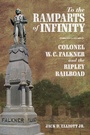 Cover: To the Ramparts of Infinity - Princeton University Press
