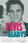 Cover: Elvis and Gladys - Princeton University Press
