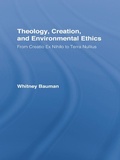 Cover: Theology, Creation, and Environmental Ethics - Routledge